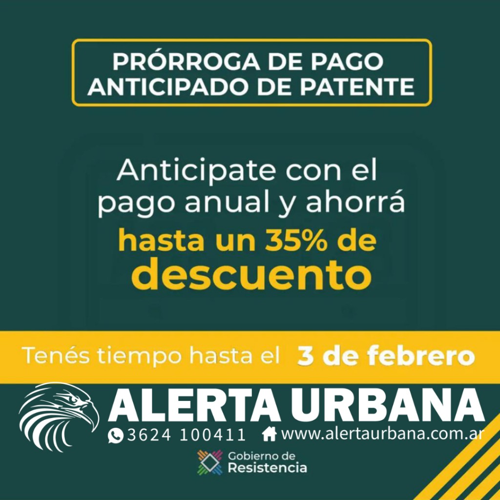 Hasta el viernes 3 de febrero hay plazo para el pago anticipado de patentes con hasta un 35 % de descuento, en Resistencia