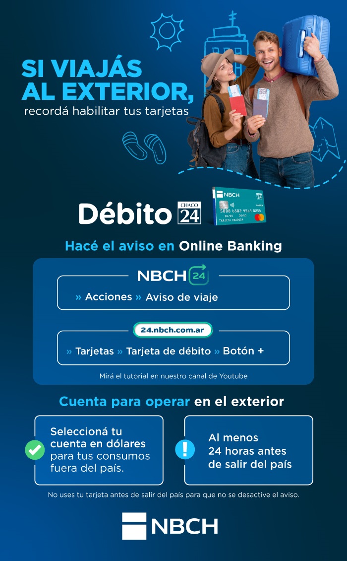 El Nuevo Banco del Chaco emitió recomendaciones para el uso de tarjetas en el exterior 