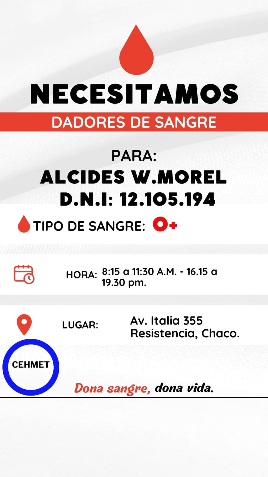 Urgente: se necesita dadores de sangre para Alcides Morel