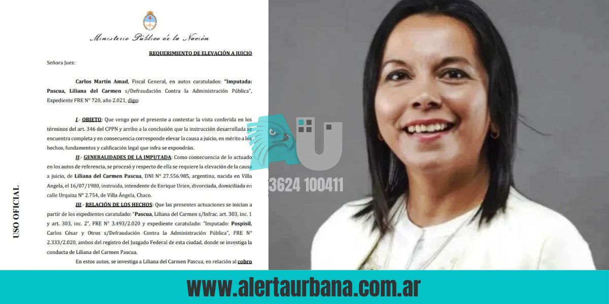 El fiscal Amad solicitó elevación a juicio contra la ex intendenta Liliana Pascua 