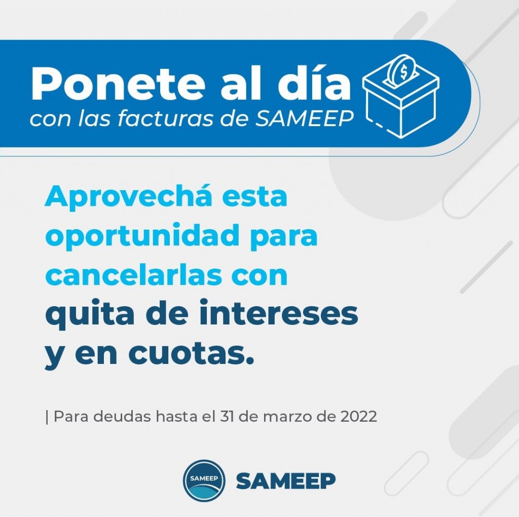 Sameep brinda facilidades a los usuarios para que regularicen sus deudas