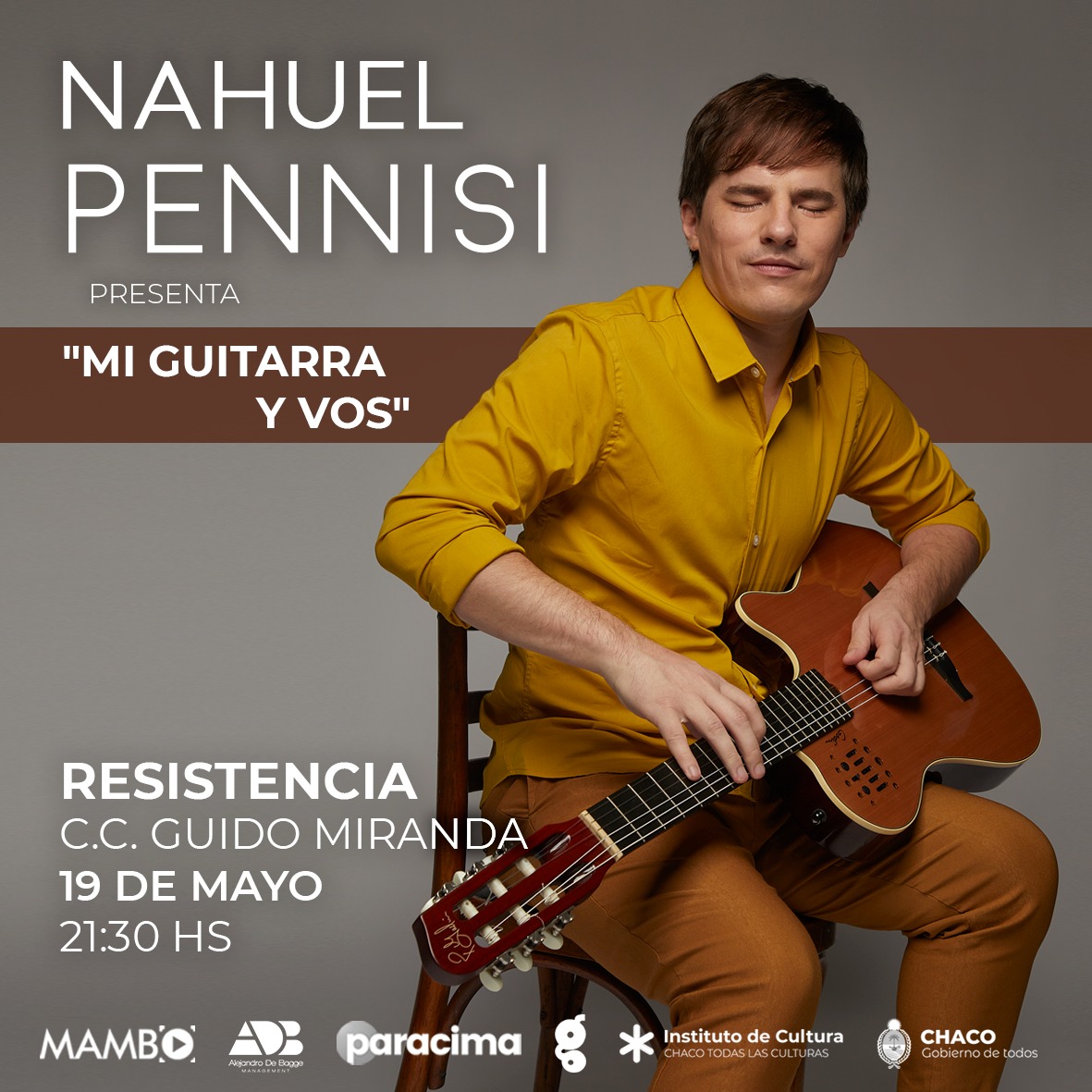 Nahuel Pennisi regresa a Resistencia y Corrientes con su nuevo show “Mi guitarra y vos”