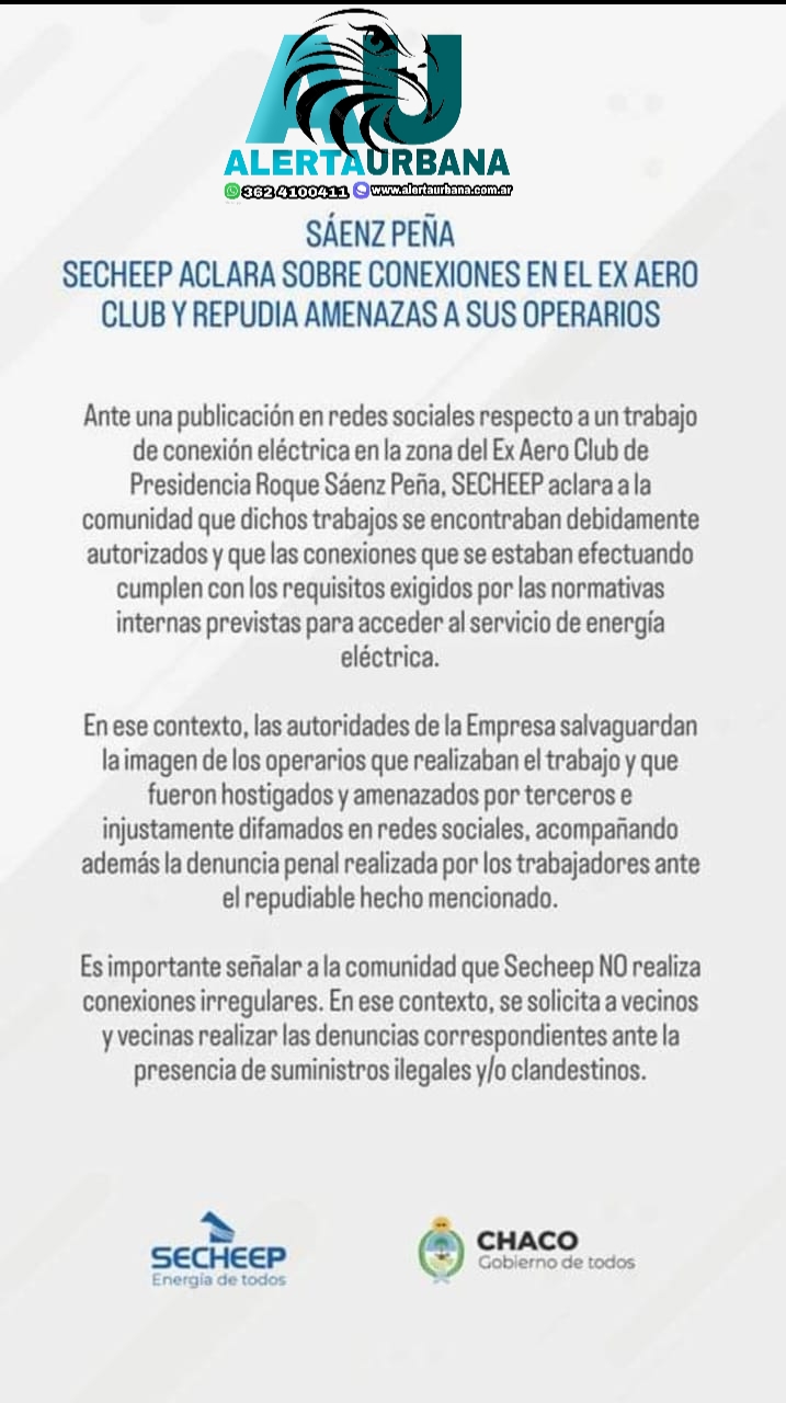 Sáenz Peña: Secheep aclara sobre conexiones en el ex aero club y rupudia amenazas a sus operarios 