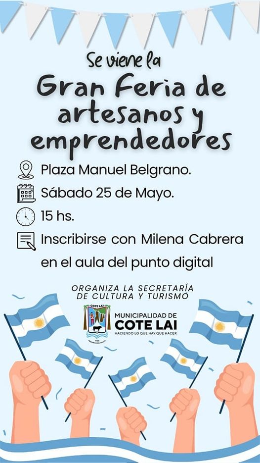 Cote Lai: El Municipio organiza una gran Feria de emprendedores para el 25 de Mayo