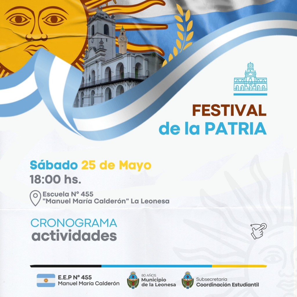 La Leonesa: la Municipalidad invita a un gran festival popular para celebrar el 25 de Mayo 