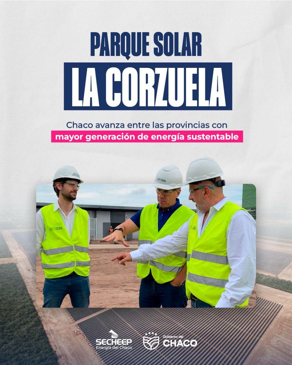 Parque Solar “La Corzuela”: una obra que fortalece la transición energética de la provincia