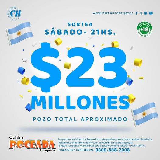 La Poceada pone hoy sábado 23 millones de pesos en juego