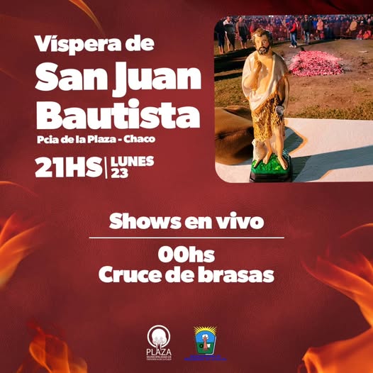 El municipio de Presidencia de la Plaza celebra esta noche a San Juan Bautista