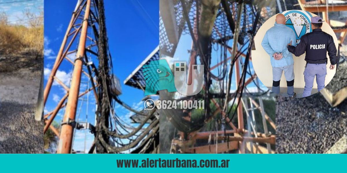 Detuvieron en Formosa al presunto autor de ataques vandálicos contra antenas de telecomunicaciones en el NEA 