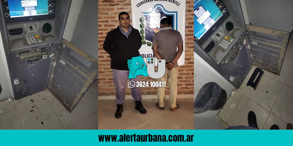  Intentó forzar un cajero automático y fue detenido en Colonia Benítez