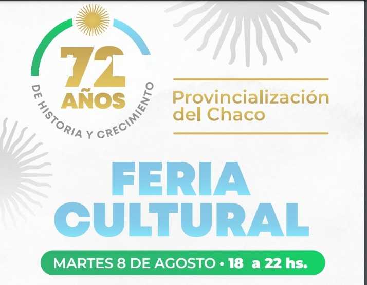 Múltiples actividades por el 72º aniversario de la provincialización del Chaco
