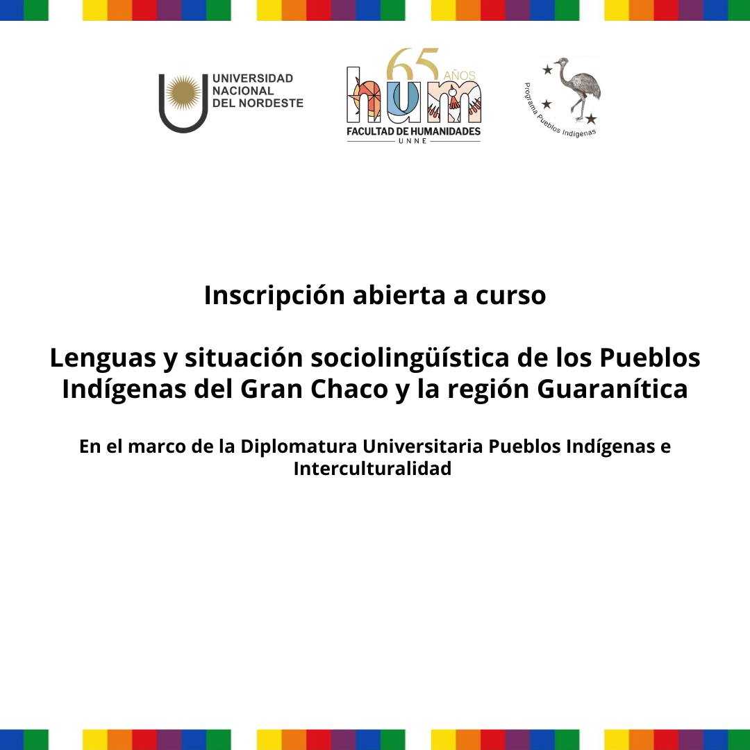 Últimos días para inscribirse al curso sobre lenguas de los pueblos indígenas del Gran Chaco