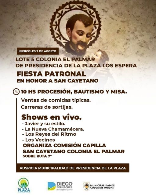 El municipio de Presidencia de la Plaza convoca a la fiesta patronal en honor a San Cayetano