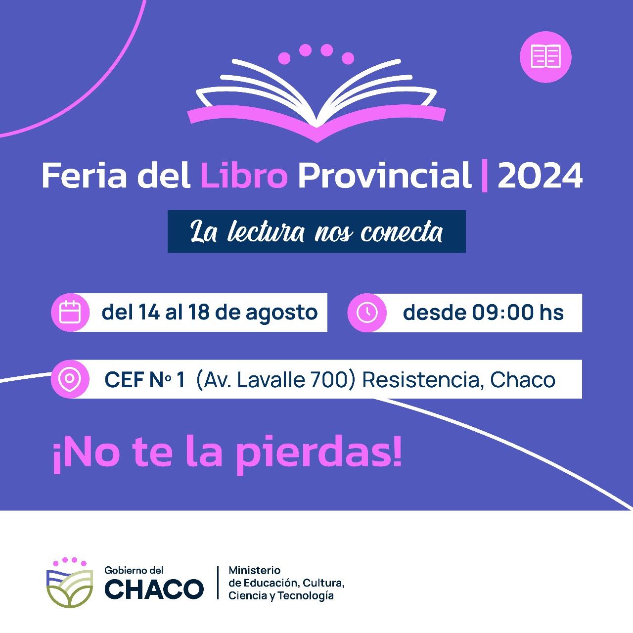 Comienza hoy en Resistencia la Feria Provincial del Libro