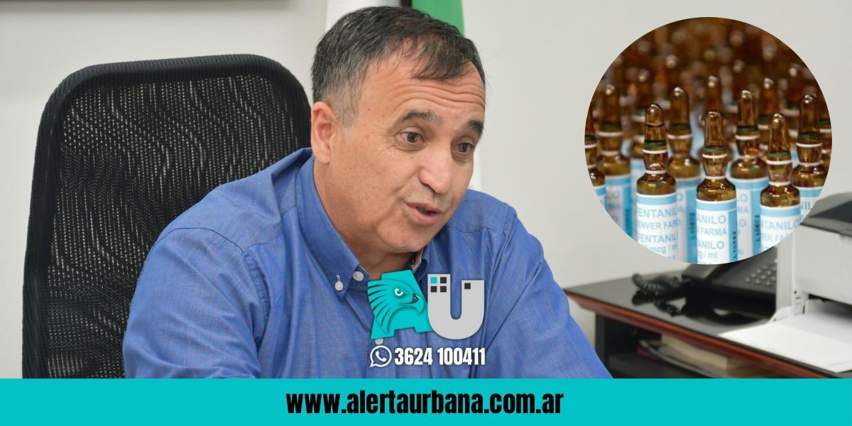  Al Chaco no llegó el fentanilo mortal afirman en Salud