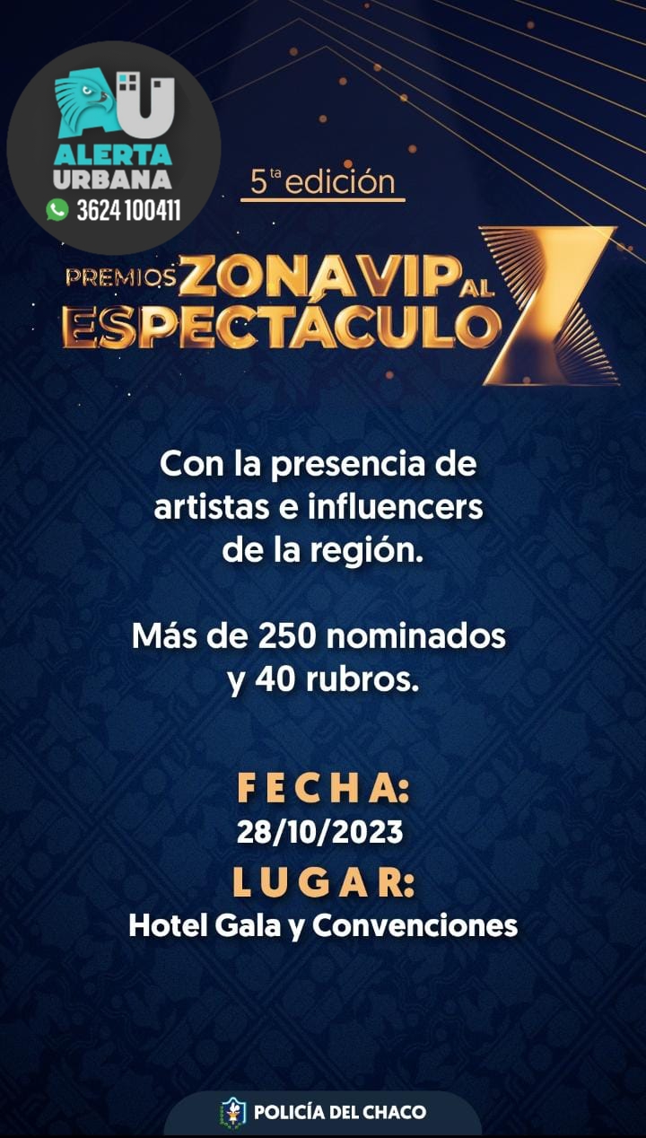 La policía del Chaco nominada a Premios Zona Vip