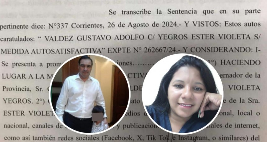 La justicia correntina impide a supuesta víctima que hable del padre del gobernador