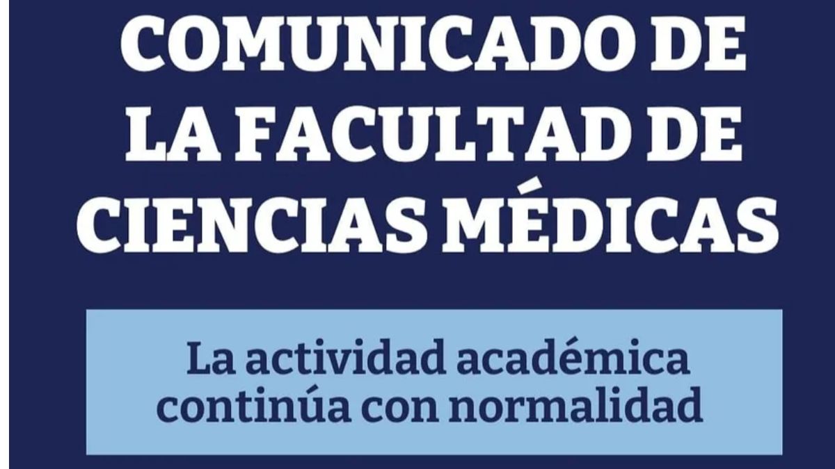 La Facultad de Ciencias Médicas rechaza la toma y garantiza la cursada