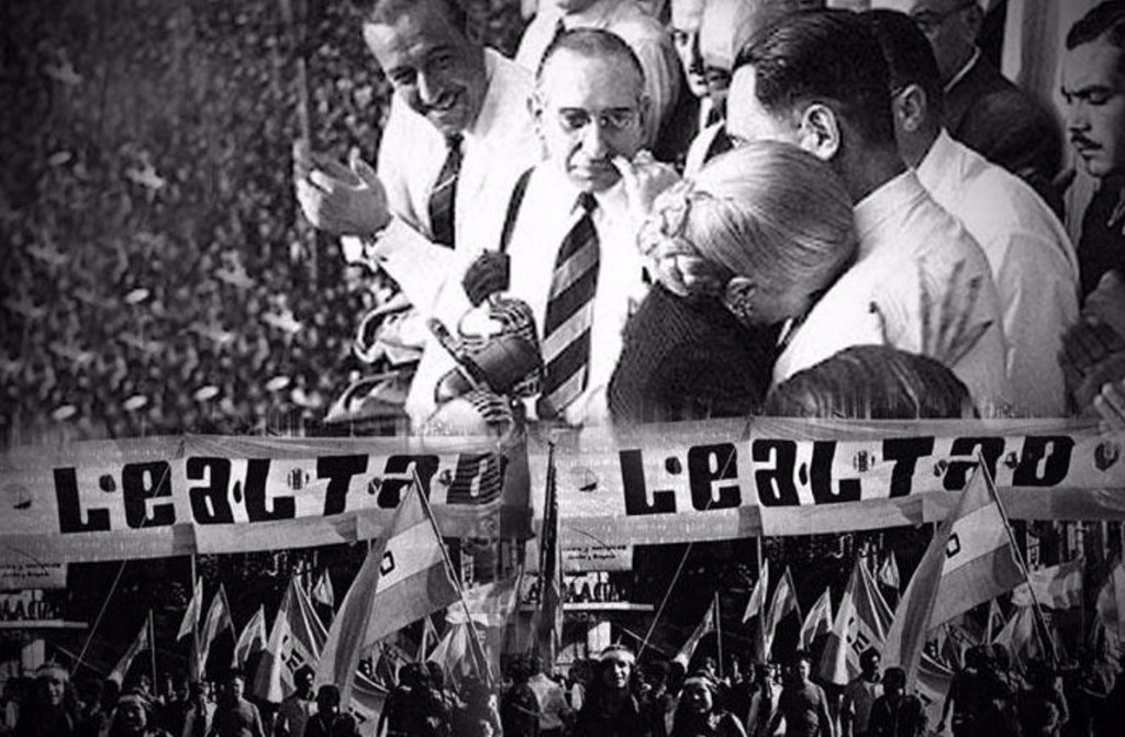 Hoy es 17 de octubre, hoy es el Día de la Lealtad Peronista