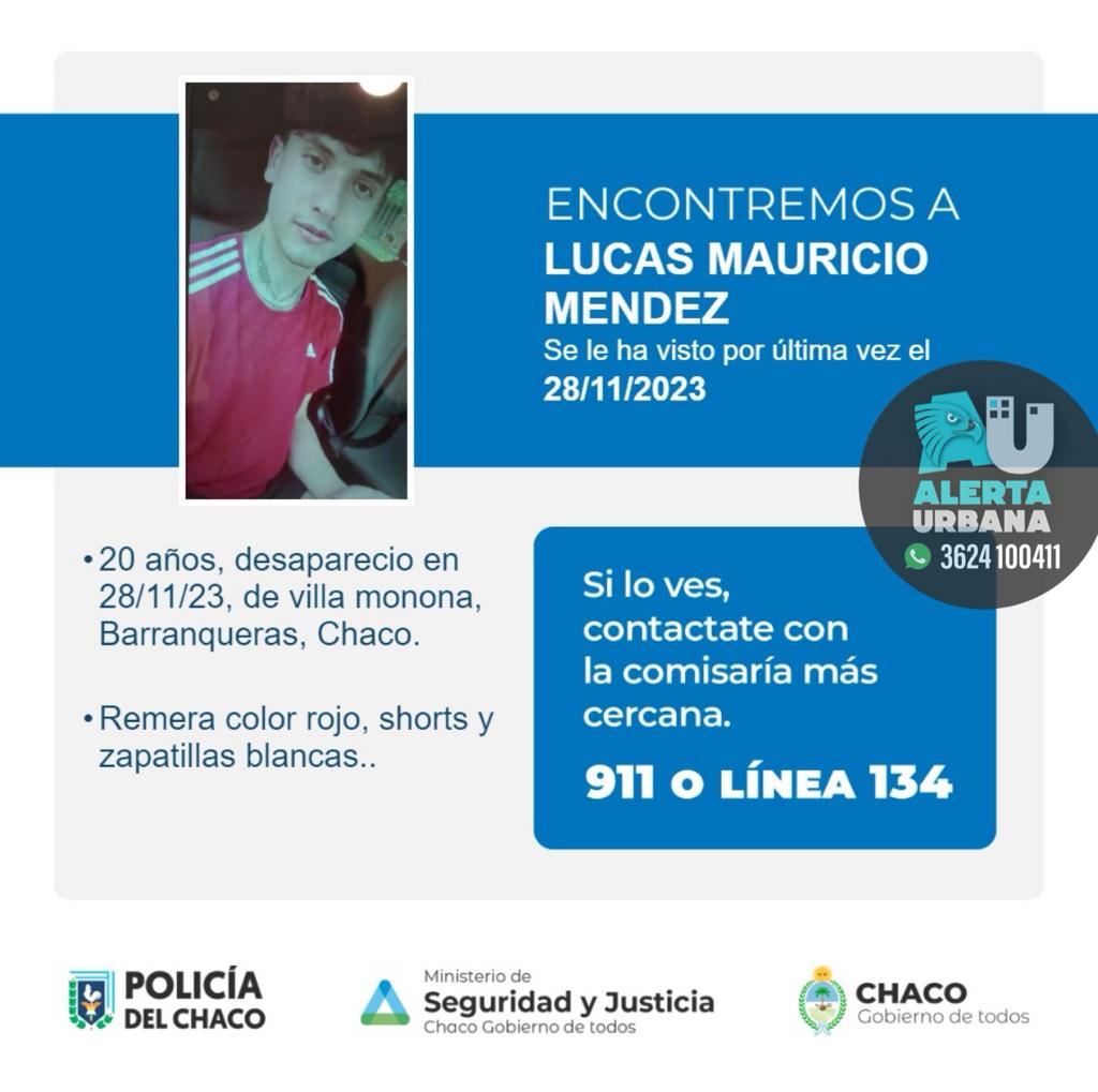 Chaco: Se solicita paradero de Lucas Mendez, de 20 años 