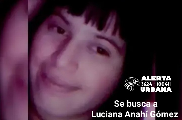 Solicitud de paradero de la menor Luciana Anahí Gómez 